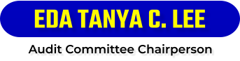 EDA TANYA C. LEE Audit Committee Chairperson